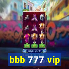 bbb 777 vip